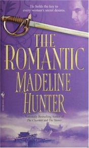 book cover of The Romantic (The Seducer, Bk. 5) by Madeline Hunter