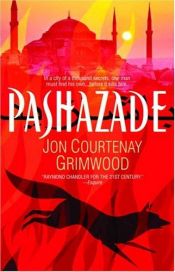 book cover of Pashazade by Jon Courtenay Grimwood