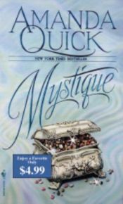 book cover of Mystique (Bantam Books Historical Romance) by Amanda Quick