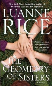 book cover of The Geometry of Sisters (2009) by Luanne Rice