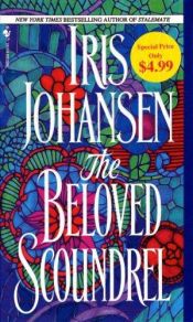 book cover of The Beloved Scoundrel by Iris Johansen