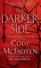 book cover of The darker side by Cody McFadyen