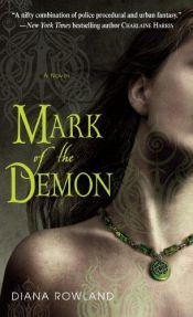 book cover of Mark of the Demon (Kara Gillian, Book 1) by Diana Rowland