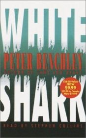book cover of White Shark (1994) by Peter Benchley