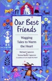 book cover of Our Best Friends by Michael Capuzzo