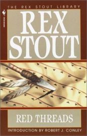 book cover of Red Threads by Rex Stout