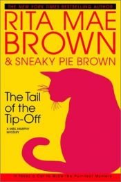 book cover of The tail of the tip-off by Rita Mae Brown