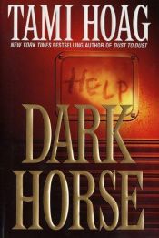 book cover of Dark Horse by Tami Hoag