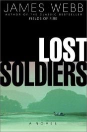 book cover of Lost Soldiers by James Webb