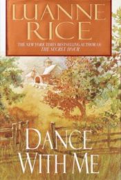 book cover of Dance with me by Luanne Rice