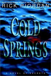 book cover of Cold Springs by リック・ライアダン