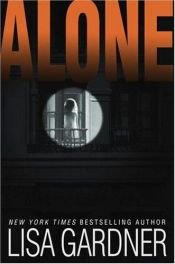 book cover of Alone by Lisa Gardner