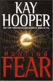 book cover of Hunting fear by Kay Hooper