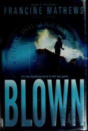 book cover of Blown by Stephanie Barron