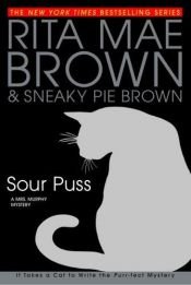 book cover of Sour puss by Rita Mae Brown