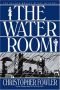 The water room