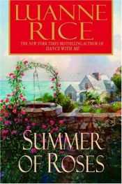 book cover of Summer of roses by Luanne Rice