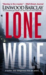 book cover of Lone Wolf by Linwood Barclay