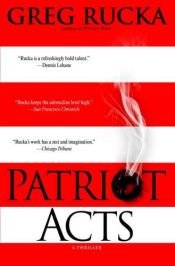 book cover of Patriot Acts by Greg Rucka