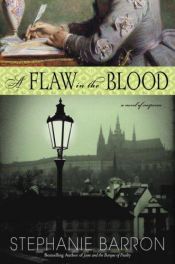 book cover of A flaw in the blood by Stephanie Barron