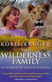 book cover of Afrika i mitt hjärta : åren med ett lejon i familjen by Kobie Krüger