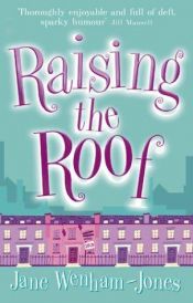 book cover of Raising the Roof by Jane Wenham-Jones
