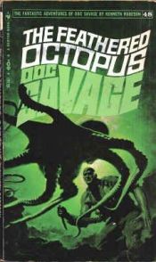book cover of The Feathered Octopus (Doc Savage #48) by Kenneth Robeson