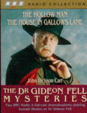 book cover of Gideon Fell Mysteries Bbc Radio 4 Full-Cast Drmatisation. Starring Donald Sinden, John Hartley & Nigel Davenport by John Dickson Carr