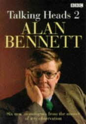 book cover of Talking heads 2 by Alan Bennett
