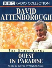 book cover of The early years quest in paradise by David Attenborough