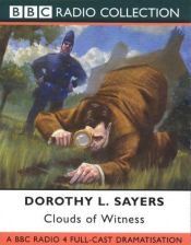 book cover of Clouds of Witness: BBC Radio 4 Full-cast Dramatisation (BBC Radio Collection) by Dorothy L. Sayers
