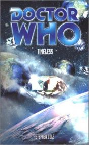 book cover of Doctor Who - Timeless by Steve Cole