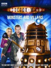 book cover of Monsters and Villains: The Doctor's Most Evil Enemies, from the Past, Present and Future by Justin Richards