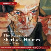 book cover of The Return of Sherlock Holmes: Starring Clive Merrison & Michael Williams v.3: Starring Clive Merrison & Michael Williams Vol 3 (BBC Radio Collection) by Arthur Conan Doyle