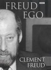 book cover of Freud ego by Clement Freud
