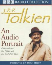 book cover of J.R.R. Tolkien: An Audio Portrait by Brian Sibley