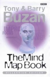 book cover of Mind Map Book - How To Use Radiant Thinking To Maximize Your Brain's Untapped Potential by Tony Buzan