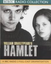 book cover of Hamlet: A BBC Radio 3 Full-cast Dramatisation. Starring Michael Sheen & Cast (BBC Radio Shakespeare) by William Shakespeare