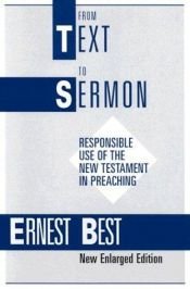 book cover of From Text to Sermon by Ernest Best