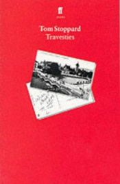 book cover of Travesties by 湯姆·斯托帕德
