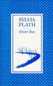 book cover of Winter Trees by Plath