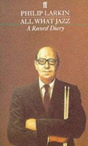 book cover of All what jazz by Philip Larkin