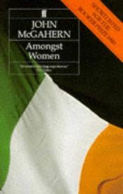 book cover of Amongst Women by John McGahern