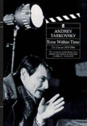 book cover of Time Within Time: Diaries, 1970-86 by Andrei Tarkovsky