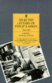 book cover of Selected Letters of Philip Larkin, 1940-1985 by Philip Larkin