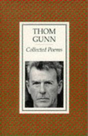 book cover of Collected Poems by Thomas Gunn