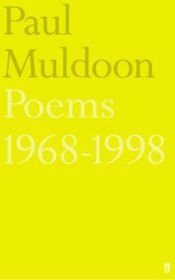 book cover of New selected poems, 1968-1994 by Paul Muldoon