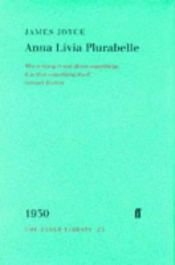 book cover of Anna Livia Plurabelle: The Making of a Chapter by James Joyce