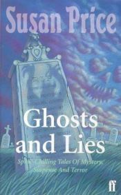 book cover of Ghosts and Lies by Susan Price