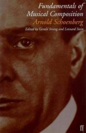 book cover of Fundamentals of Musical Composition by Arnold Schoenberg